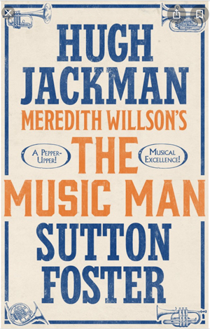 The Music Man on Broadway Starring Hugh Jackman